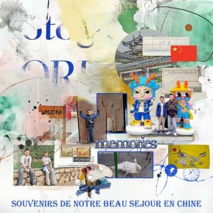 souvenir de notre beau séjour en Chine