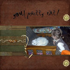 You! Pretty cat!