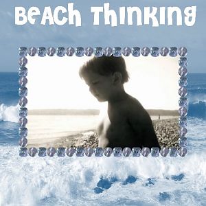 BEACH THINKING