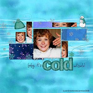 Baby, It's cold outside
