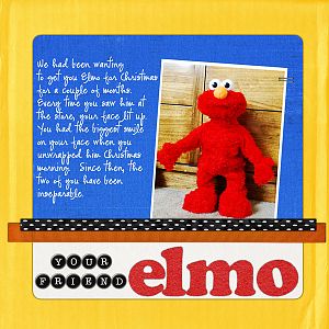 Your Friend Elmo