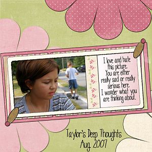 Aug 2007 - Taylor's Deep Thoughts...