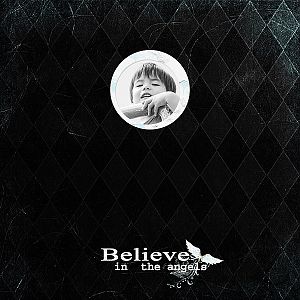 I believe in angels