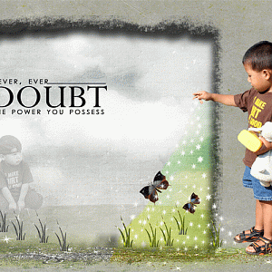 Never Doubt...