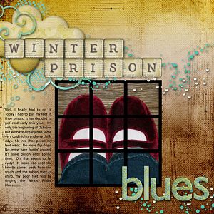 Winter Prison Blues