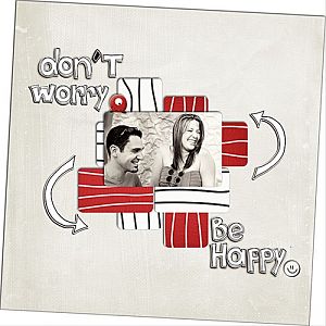 Don't Worry, Be happy !