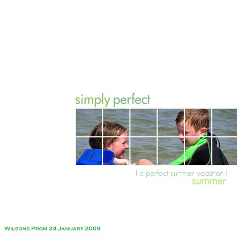 A Perfect Summer - Wilsons Prom 2009
