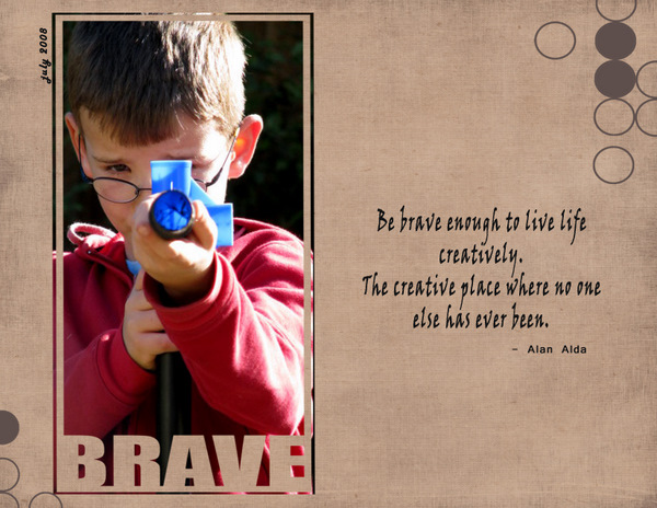 Be Brave