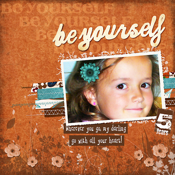 Be yourself