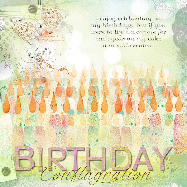 Birthday Conflagration