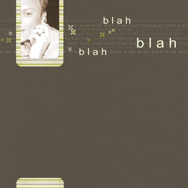 Blah Blah Blah