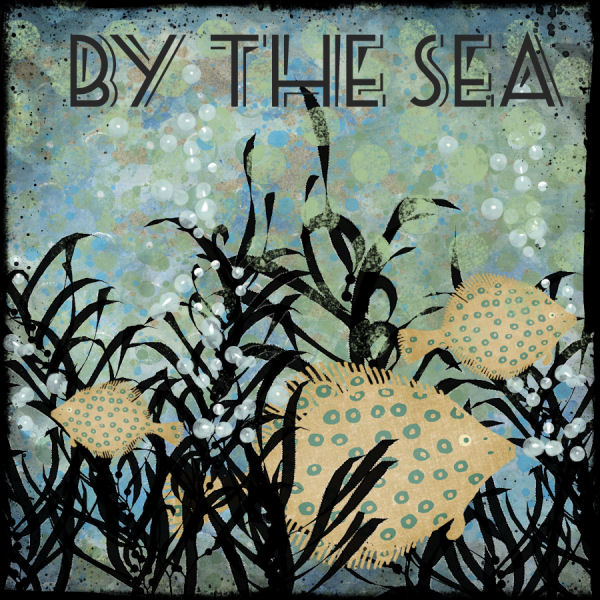 By The Sea