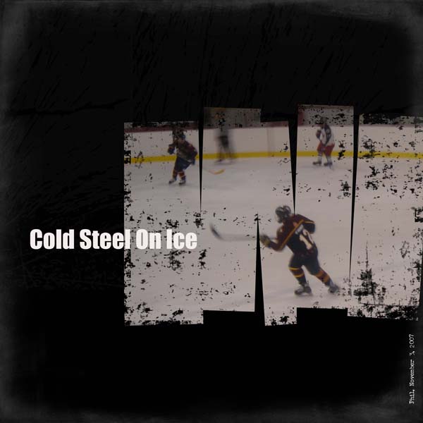 Cold Steel On Ice