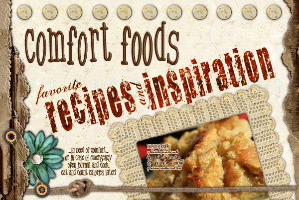 Comfort Foods...