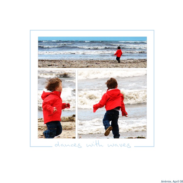 Dances with waves