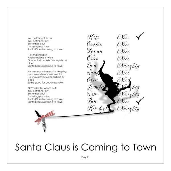 Day 11 - Santa Claus is Coming to Town
