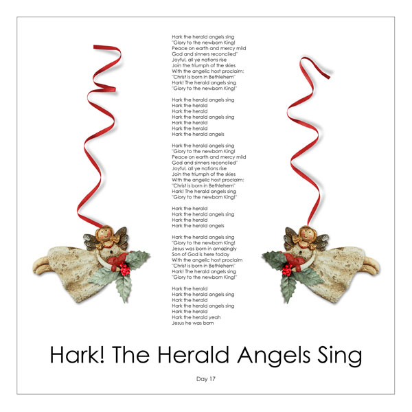Day 17 - Hark! The Herald Angels Sing