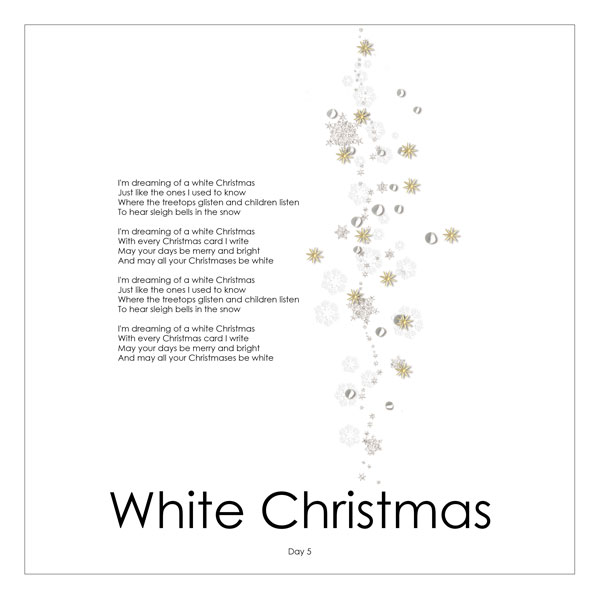 Day 5 - White Christmas