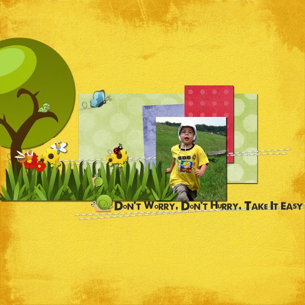 Don't hurry