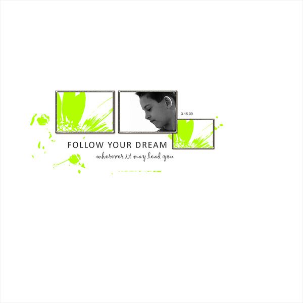 Follow Your Dream