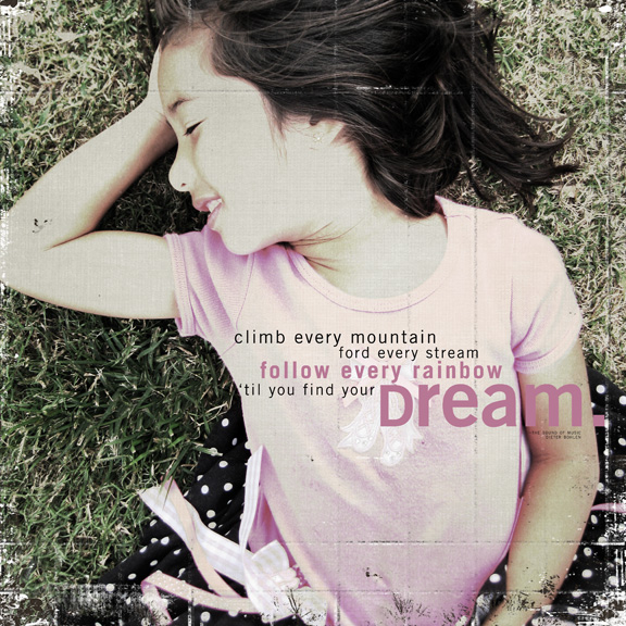 Follow Your Dreams