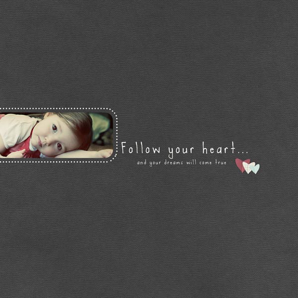 Follow your heart