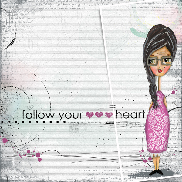 Follow Your Heart