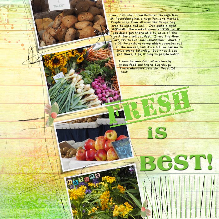 Fresh is Best