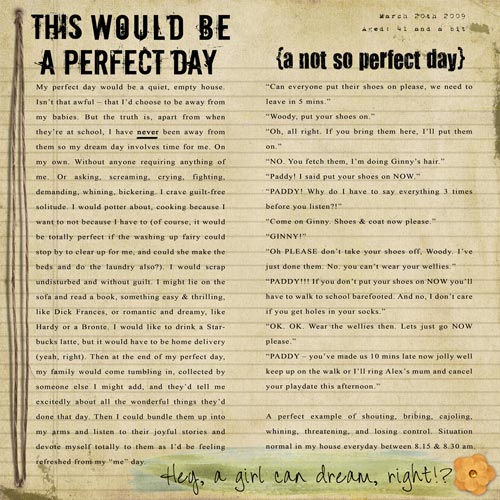 Friday Journal Challenge - Perfect Day