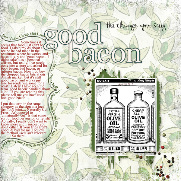 good bacon - the things you say