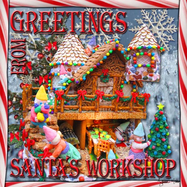 Greetings from Santa's Workshop