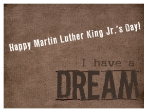 Happy MLK Day!