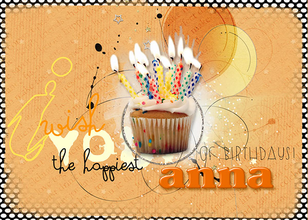 HappyBirthDay Anna!