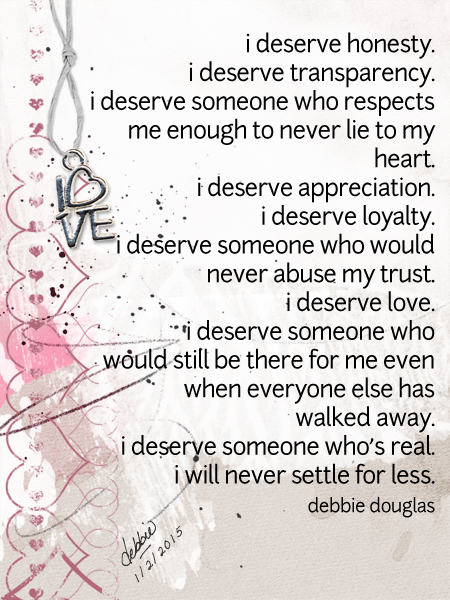 I Deserve