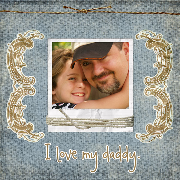 I love my daddy