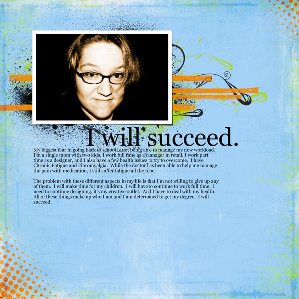 I will succeed.