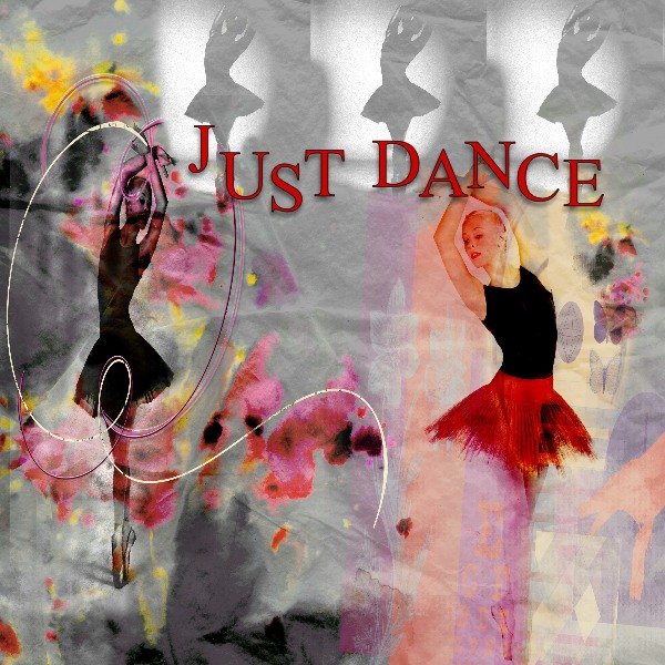 JUST DANCE