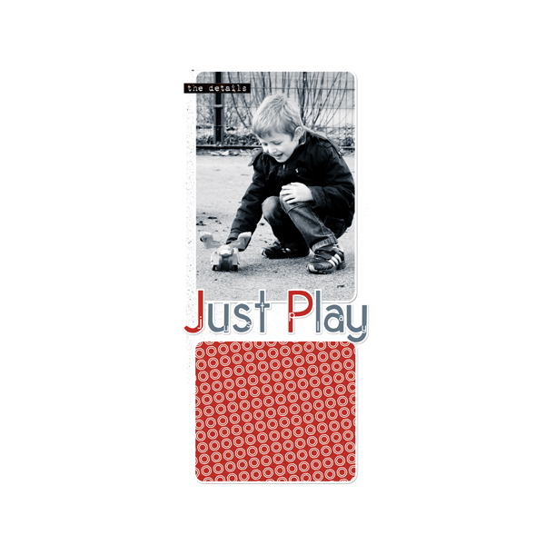 just play