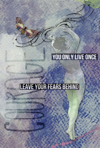 leave your fears behind