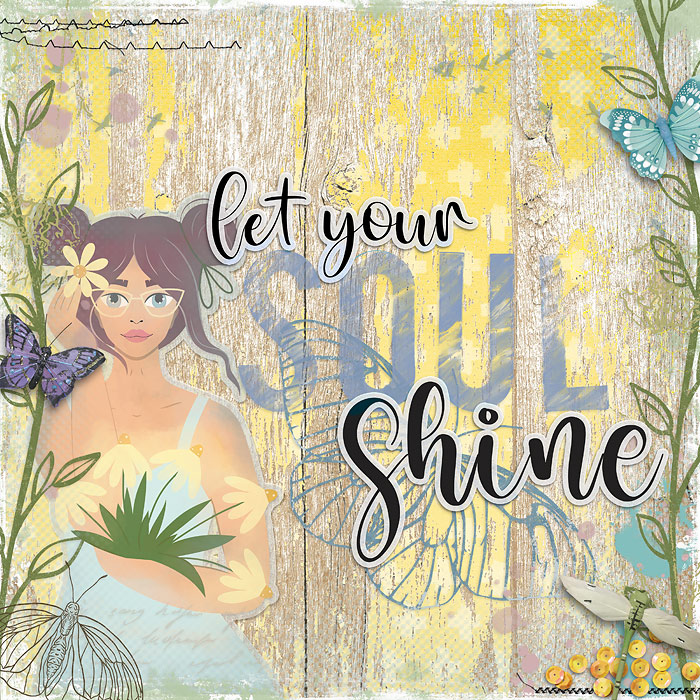 Let Your Soul Shine