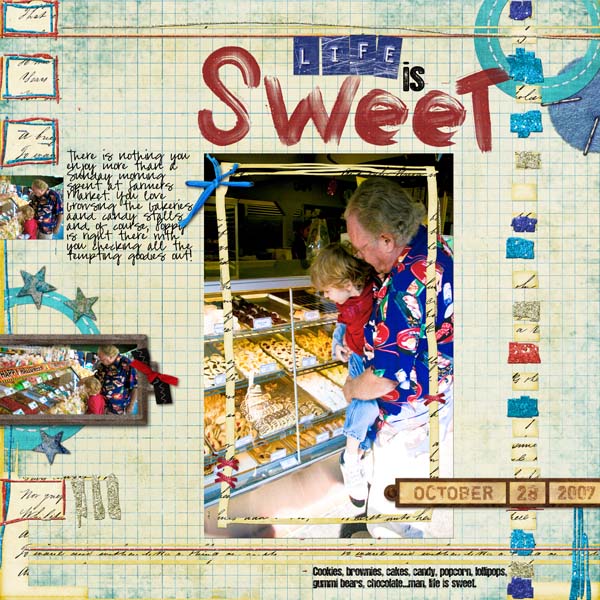 Life is Sweet