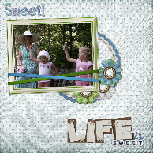 Life is sweet