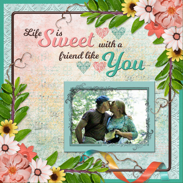 Life is sweet ...
