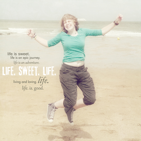 life sweet life