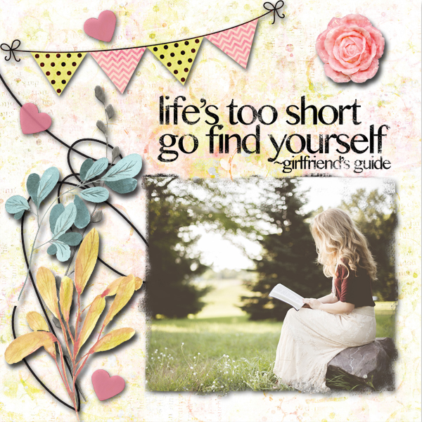 Life's Too Short Go Find Yourself.