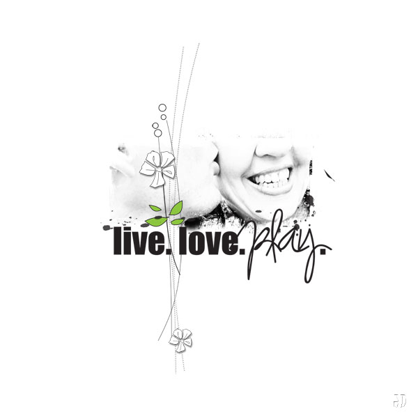 Live Love Play