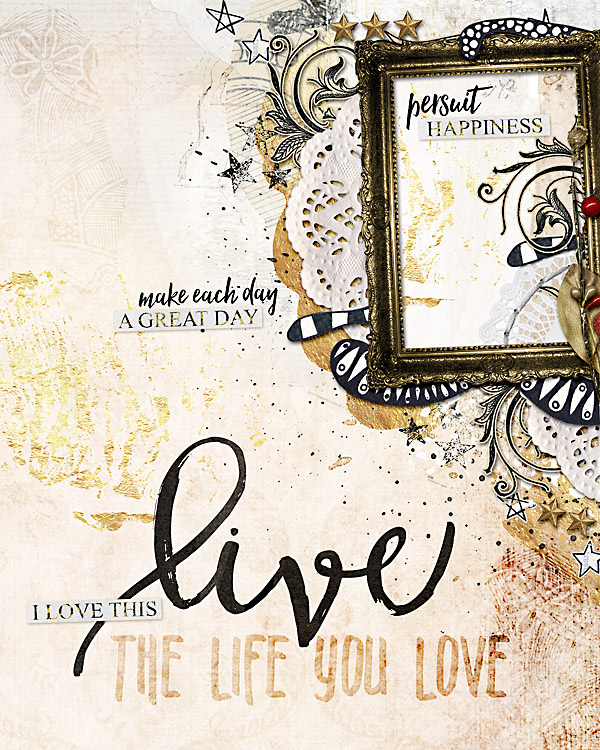 Live the life you love - 3