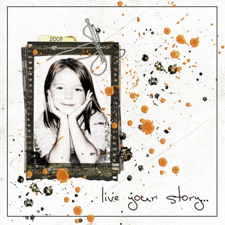 Live your story