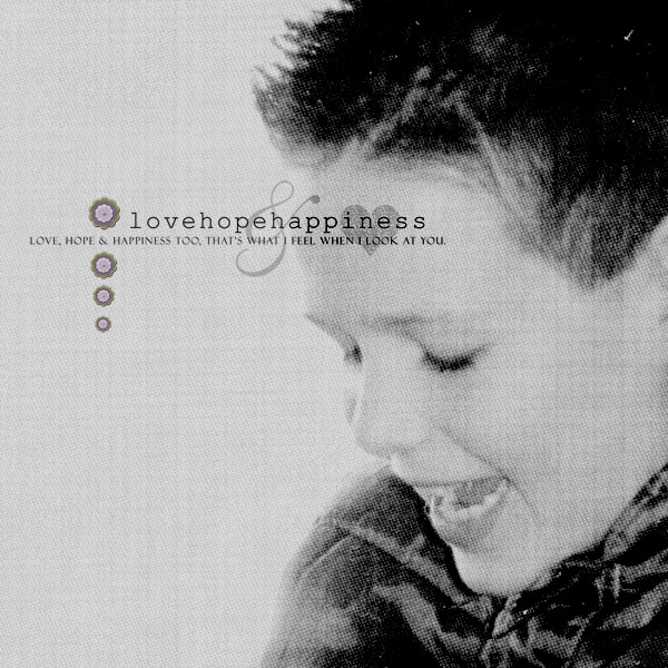love hope & happiness