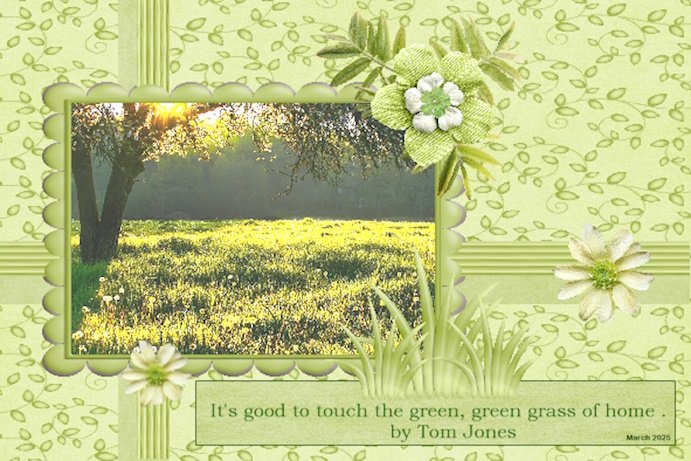 March 2025-ATC-Green green grass of home.jpg